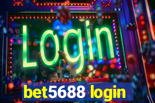 bet5688 login